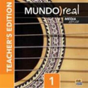 Mundo Real Media Edition Level 1 Teacher's Edition Plus Eleteca Access